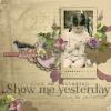 Show Me Yesterday Re-release