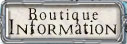 Boutique Information